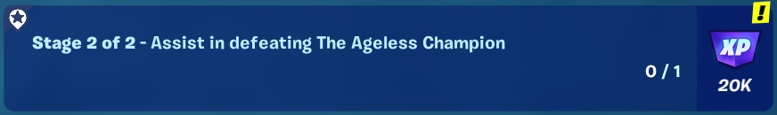 Oathbound Bonus Rewards - Part 1.3 - Stage 2 of 2 - Assist in defeating The Ageless Champion